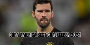 copa america best goalkeeper 2024